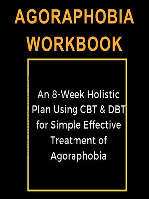 cover image of Agoraphobia Workbook